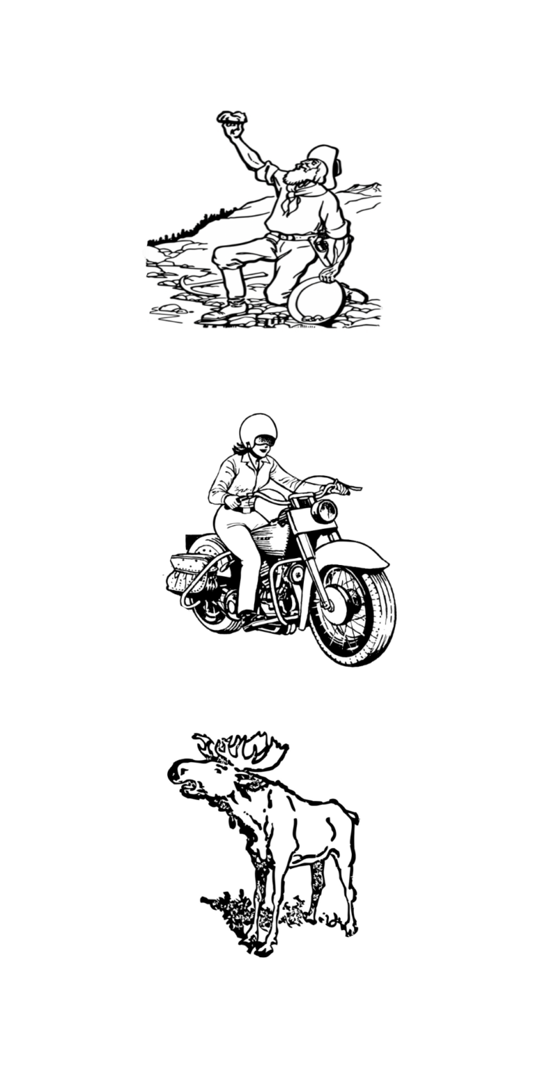 Line drawings of gold miner, motorcycle, moose